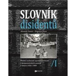 Slovník disidentů I. - Alexandr Daniel, Zbigniew Gluza