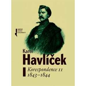 Karel Havlíček - Korespondence II - autor neuvedený