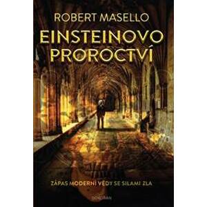 Einsteinovo proroctví - Masello Robert