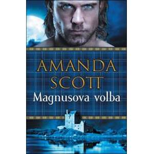 Magnusova volba - Amanda Scott