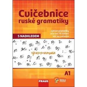 Cvičebnice ruské gramatiky s nadhledem A1 - autor neuvedený