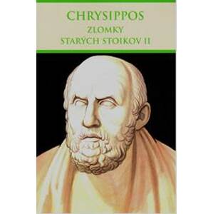 Zlomky starých stoikov II - Chrysippos