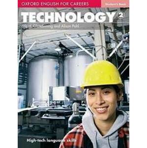 Oxford English for Careers: Technology 2 Student Book - autor neuvedený