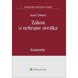 Zákon o ochrane svedka - Jozef Záhora