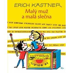 Malý muž a malá slečna - Kästner Erich