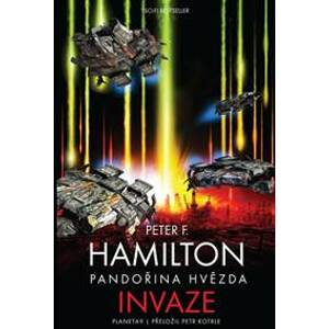 Pandořina hvězda - Invaze - Hamilton Peter F.