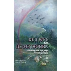 Der weg Regenbogen / Cesta za duhou - Vz - autor neuvedený