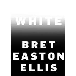 White - Ellis Bret Easton