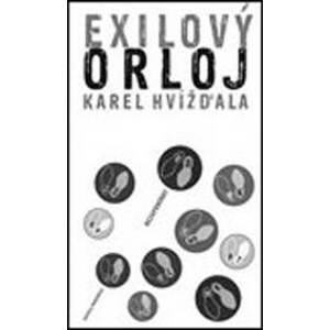 Exilový orloj - Karel Hvížďala