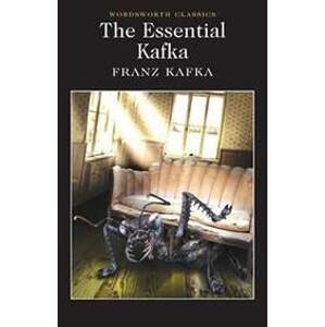 The Essential Kafka - Kafka Franz