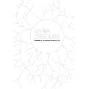 Varia obscura - Sborník k 50. Narozeniná - Kolektív