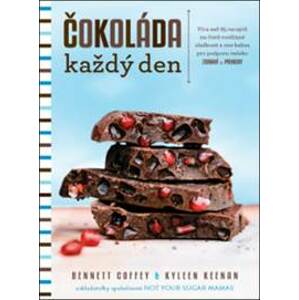 Čokoláda každý den - Bennett Coffey, Kyleen Keenan
