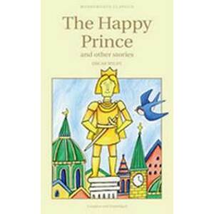 The Happy Prince & Other Stories - paperback - Wilde Oscar
