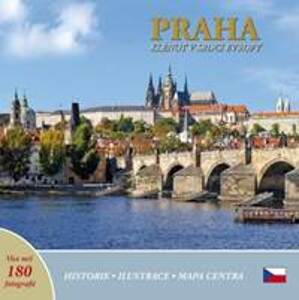 Praha klenot v srdci Evropy - autor neuvedený