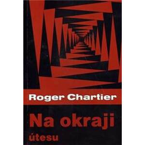 Na okraji útesu - Chartier Roger