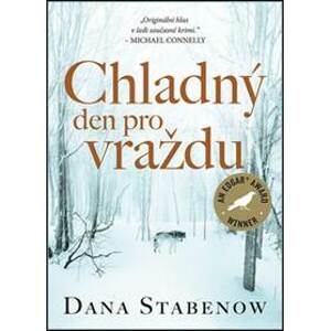 Chladný den pro vraždu - Dana Stabenow