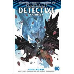 Batman Detective Comics 4 Deus Ex Machina - James Tynion IV, Alvaro Martinez