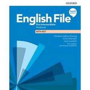 English File Fourth Edition Pre-Intermediate Workbook with Answer Key - autor neuvedený