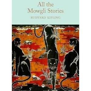 All the Mowgli Stories - Rudyard Kipling Joseph