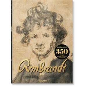 Rembrandt, Complete Drawings and Etchings - Peter Schatborn, Erik Hinterding, TASCHEN