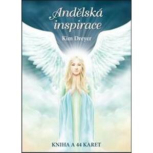 Andělská inspirace - Kniha + 44 karet - Dreyer Kim