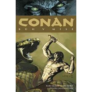 Conan Bůh v míse - Kurt Busiek, Cary Nord, Jan Kantůrek