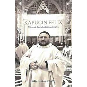 Kapucín Felix + CD Felice 60 (pevná) - Pišta Vandal Chrappa