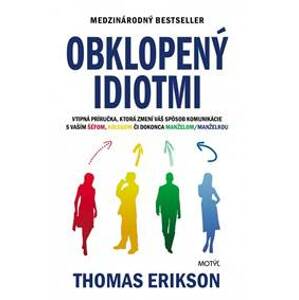 Obklopený idiotmi - Erikson Thomas