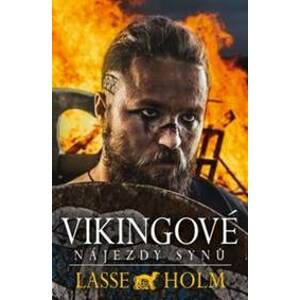 Vikingové Nájezdy synů - Lasse Holm