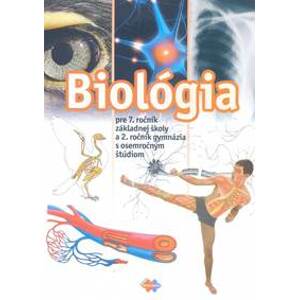 Biológia pre 7.roč. ZŠ a 2 roč. gymnázia s 8 štúdiom - Kolektív autorov