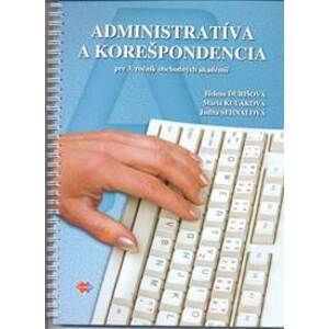 Administratíva a korešpodencia pre 3. ročník obchodných akadémií - Kolektív autorov