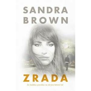 Zrada - Brownová Sandra