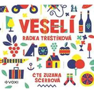 Veselí (audiokniha) - Radka Třeštíková