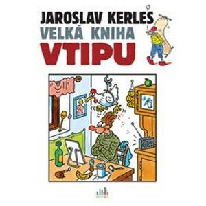 Velká kniha vtipu - Jaroslav Kerles