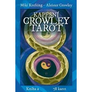 Kapesní Crowley Tarot - Miki Krefting, Aleister Crowley