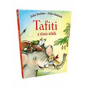 Tafiti a slonie mláďa - Kolektív autorov