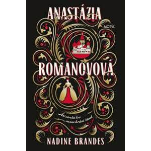 Anastázia Romanovová - Brandes Nadine