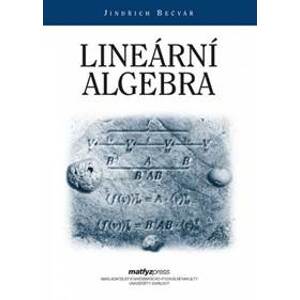 Lineární algebra (5.vydání) - Jindřich Bečvář