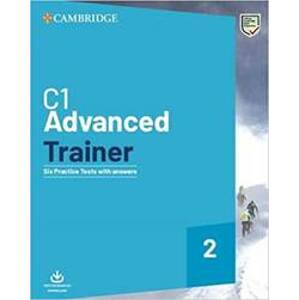 C1 Advanced Trainer 2 Six Practice Tests - autor neuvedený