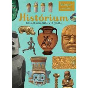 Historium - Richard Wilkinson, Jo Nelson