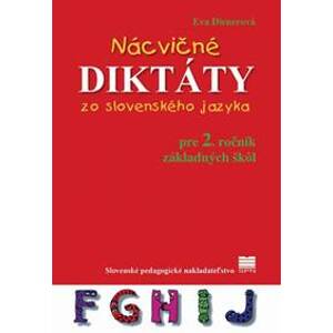 Nácvičné diktáty zo slovenského jazyka pre 2. ročník ZŠ - Dienerová Eva