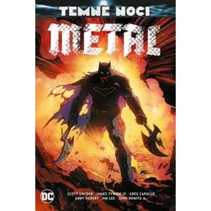 Temné noci - Metal - Snyder, Greg Capullo Scott
