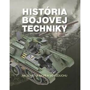 História bojovej techniky - autor neuvedený