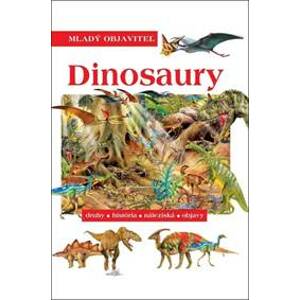 Dinosaury Mladý objaviteľ - autor neuvedený