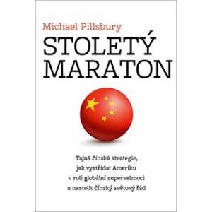 Stoletý maraton - Michael Pillsbury