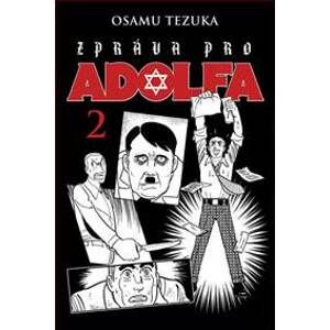Zpráva pro Adolfa 2 - Tezuka Osamu