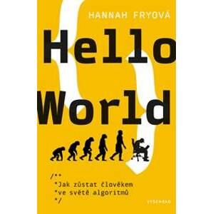 Hello World - Hannah Fryová
