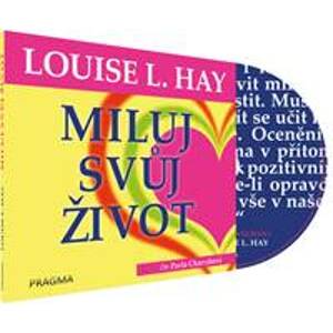 Miluj svůj život - audioknihovna - Hay Louise L.