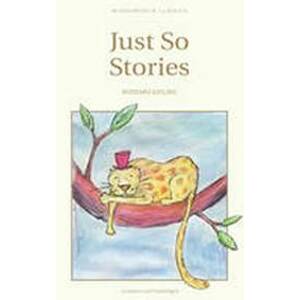 Just So Stories - Kipling Rudyard
