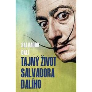 Tajný život Salvadora Dalího - Dalí Salvador